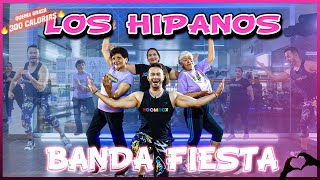 LOS HISPANOS vs BANDA FIESTA  CARDIO  30 Min 🔥 Bailoterapia para BAJAR de Peso RAPIDO [upl. by Aelyk887]