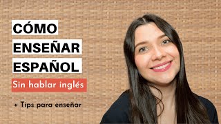 Como DAR CLASES DE ESPAÑOL PARA EXTRANJEROS en español  Tips para enseñar español online en español [upl. by Glen632]