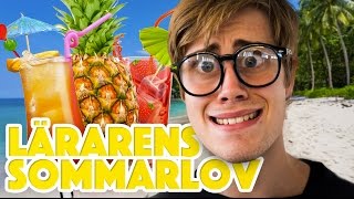 Lärarens Sommarlov [upl. by Shir]