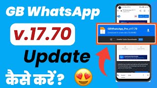 GB WhatsApp V1770 Update Kaise Kare  GBWhatsApp Update Kaise Karen  GB WhatsApp v1770 Update [upl. by Aitercul]