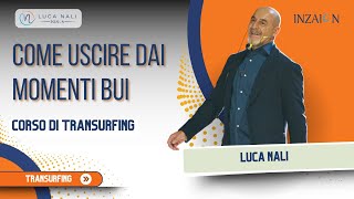 37  Come uscire dai momenti bui  Transurfing [upl. by Ahseel]