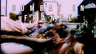 Combat in France Invasion Footage  WW2 [upl. by Kovar]