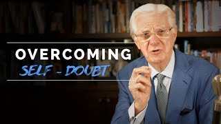 Overcoming SelfDoubt  Develop Confidence  Bob Proctor [upl. by Engapmahc]