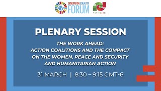 The Work Ahead Action Coalitions and the Compact on Women Peace amp Security and Humanitarian Action [upl. by Warram]