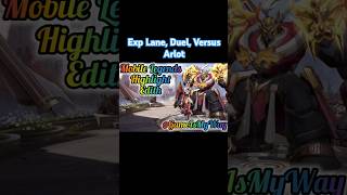 Mobile Legends Highlight Edith  Exp Lane Duel Versus Arlot [upl. by Nicole]