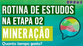 Rotina de Estudos Inicial na Etapa 02 Mineração  Curso de Inglês Mairo Vergara  Quanto tempo gasto [upl. by Katz]