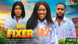 MR FIXER 1amp2 REVIEW LATEST NOLLYWOOD MOVIE REVIEW STARRING CHINEYE NNEBE PRECIOUS AKAEZE [upl. by Fachan300]