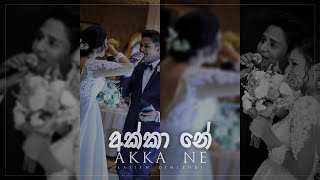 Amma wage Akka Ne අක්කා නේ Lasith Dimithri  wedding surprise song for Akka official music video [upl. by Nerrag]