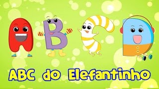 ABC Elefantinho Bonitinho  Música para crianças [upl. by Yelhs809]