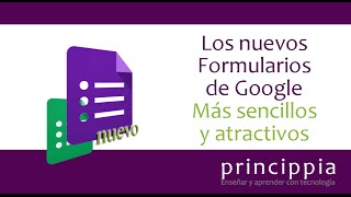 Aprende cómo son los nuevos Formularios de Google [upl. by Sonitnatsnok]