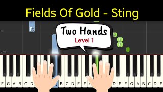 Fields Of Gold  Sting  piano tutorial two hands easy  Level 1 [upl. by Tiernan]