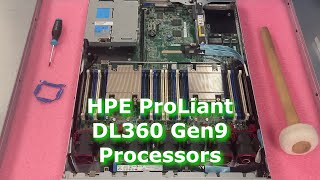 HPE ProLiant DL360 Gen9  CPUs  Intel Xeon Processors Options  LGA20113 Socket  CPU Install [upl. by Anayek]