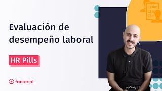 EVALUACIÓN del DESEMPEÑO laboral los 7 métodos  💊 HR Pills [upl. by Buzzell]