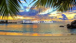 Fenoamby  Alako [upl. by Broek782]