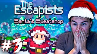 VAYA PALIZA The Escapist Santas Sweatshop  3 [upl. by Leighton]