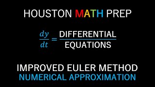 Improved Eulers Method Numerical Solutions for Differential Equations [upl. by Fachan]