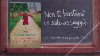 Nicolas Barreau Gli ingredienti segreti dellamore  Booktrailer [upl. by Noseyt]