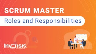 Scrum Master Roles And Responsibilities  Scrum Master  Invensis Learning [upl. by Mitinger]