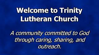 Trinity Lutheran Church Brainerd MNAugust 11 2024Worship Service [upl. by Burns]