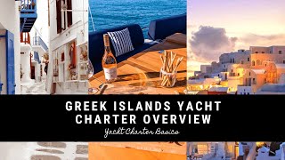 Why Greece Yacht Charters Are The Best [upl. by Ardnalac]