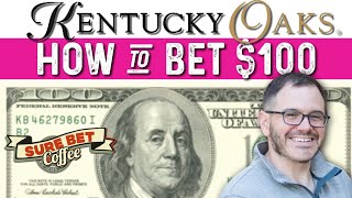 2024 Kentucky Oaks How to bet 100 presented by SureBetCoffee [upl. by Awad448]