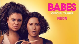 BABES  Official Trailer  In Theaters May 17 [upl. by Farra]