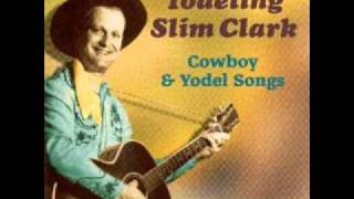 Yodeling Slim Clark  Little Old Sod Shanty c1946 [upl. by Huxley]