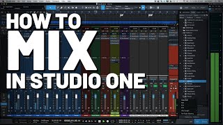 How to Mix in StudioOne [upl. by Lefton995]