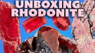 All About Rhodonite  Unboxing Its Many Crystal Forms [upl. by Releyks768]