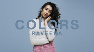 Raveena  If Only  A COLORS SHOW [upl. by Nolyaw]