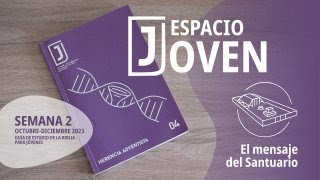 Preview Escuela Sabática  Lección 2  Tercer trimestre 2024  ESPACIO JÓVEN [upl. by Olrac]