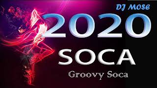 Groovy Soca Mix 2020 Dj Mose [upl. by Hebbe38]