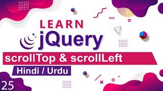 jQuery scrollTop amp scrollLeft Method Tutorial in Hindi  Urdu [upl. by Zetes]