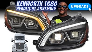 Kenworth T680 Headlight Assembly UPGRADE [upl. by Joed875]