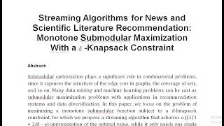 Streaming Algorithms for News and Scientific Literature Recommendation Monotone Submodular Maximizat [upl. by Wollis]