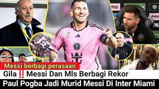 Gila‼️Messi Dan Mls Berbagi Rekor⁉️Pogba Jadi Murid Messi Di Inter Miami‼️ [upl. by Aliled130]