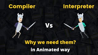 Compiler vs Interpreter In animated Way [upl. by Genet276]