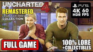 UNCHARTED 4 REMASTERED 4K 60FPS HDR PS5 Full Game Walkthrough  100 Collectibles amp Lore [upl. by Remas864]