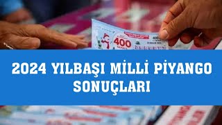 2024 Yılbaşı Milli Piyango Çekiliş Sonuçları İlk Sonuçlar Belli Oldu [upl. by Bergstrom776]