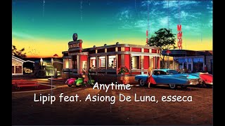 Anytime  Lipip LYRICS [upl. by Linus]