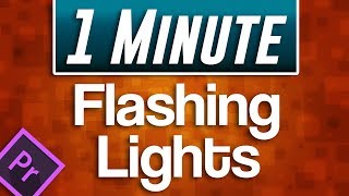 Premiere Pro  How to Flashing Lights Effect [upl. by Hayilaa]