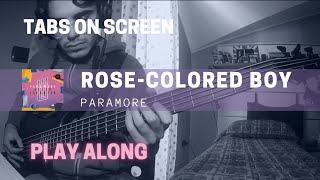 Paramore  RoseColored Boy Bass cover amp TABS [upl. by Emera]