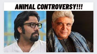 Sandeep Reddy Vanga is a dictatorJaved Akhtar Animal Controversy [upl. by Salazar]