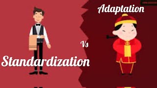 Standardization VS Adaptation In international Communication [upl. by Nylirek]