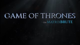 Game Of Thrones on MatrixBrute [upl. by Cyrano]