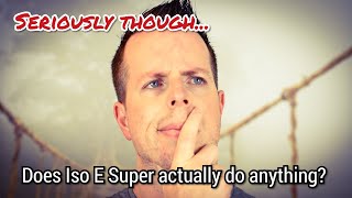 Seriously though Does Iso E Super do anything [upl. by Nref725]