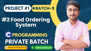 Part 2 Food Ordering System Project using C Program  Code with Redoy C Programming Private Batch [upl. by Davine]