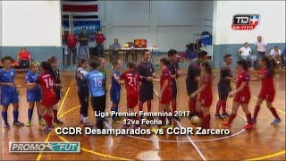 PromoFut TV Liga Premier Femenina  CCDR Desamparados vs CCDR Zarcero [upl. by Ssirk]