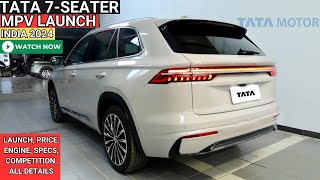 TATA LAUNCH NEW 7 SEATER MPV CAR IN INDIA 2024  PRICE LAUNCH DATE REVIEW  UPCOMING CARS [upl. by Miksen]