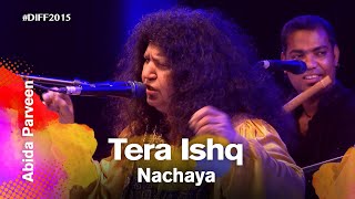 Tera Ishq Nachaya  Abida Parveen  Dhaka International FolkFest 2015 [upl. by Anestassia]